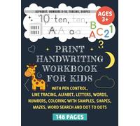 Print Handwriting Preschool Workbook for Kids. Small and Big Letter Tracing Practice Book for Toddlers and Children Ages 3+ with Pen Control, Line ... Shapes, Mazes, Word Search and Dot to Dots
