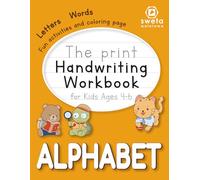Print Handwriting Workbook for Kids Ages 4-6: Fun Alphabet Practice with Coloring, Tracing, Letter Recognition & Early Writing Activities - Perfect for Pre-K, Kindergarten and First Grade.