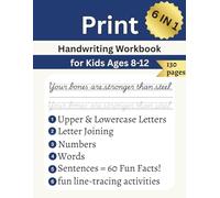Print Handwriting Workbook For Kids Ages 8-12: Fun Handwriting Practice with Letters,Letter Join, Words, Sentences, Numbers, and 60 Awesome Facts ... human body, animals, and the world around us