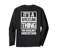 Print on Back It's A Wrestling Thing You Wouldn't Understand Maglia a Manica