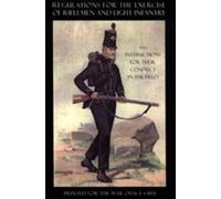 Printed for The Regulations for the Exercise of Riflemen and Light I (Tascabile)