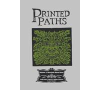 Printed Paths: Volume 1; Merrivale Stone Rows , Dartmoor walk guide, folklore & hidden histories