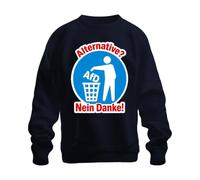 Printera Alternative Nein Danke AFD Protest Politik Satire - Felpa unisex, blu navy, L