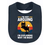 Printera Bavaglino per bambini con scritta "I'm Not Arguing I'm Statement