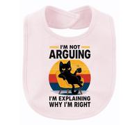 Printera Bavaglino per bambini con scritta "I'm Not Arguing I'm Statement