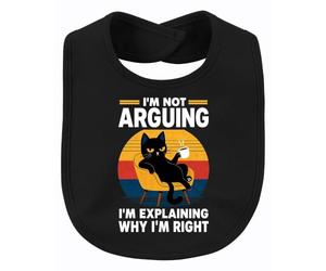 Printera Bavaglino per bambini con scritta "I'm Not Arguing I'm Statement
