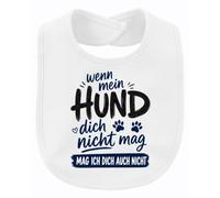 Printera Bavaglino "Wenn mein Hund nicht dich Statement", bianco, Taglia