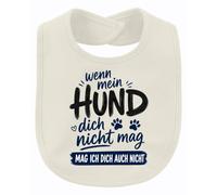 Printera Bavaglino "Wenn mein Hund nicht dich Statement", naturale, Taglia