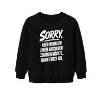 Printera Felpa per bambini con scritta "Sorry Wenn Ich Einem Statement