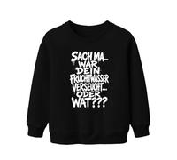 Printera Sach ma War Dein Fruchtwasser - Felpa per bambini, Nero , 152
