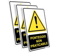 PRINTIMA 21x32 cm Set di 3 Pittogrammi Ponteggio Non Praticabile Cartelli Segnaletici Verticali Resistenti per Cantiere Edificio e Area di Lavoro con Set di Montaggio Incluso