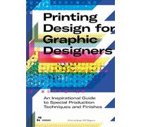 Printing Design for Graphic Designers (Tascabile)