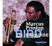 Printup Marcus - Bird Of Paradise