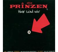 Prinzen,die - Hier Sind Wir