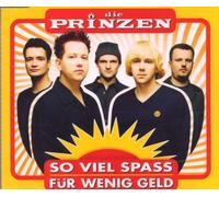 Prinzen,die - So Viel Spass Für Wenig Geld (