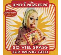 Prinzen,die - So Viel Spass Für Wenig Geld