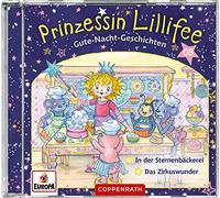Prinzessin Lillifee - Gute-Nacht-Geschichten 08: Folge 15+16 - In der Sternenbäckerei/Das Zirkuswunder