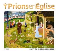Prions en Eglise grand format - décembre 2026 N° 480