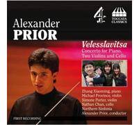 Prior Alexander - Velesslavitsa. Concerto Per Piano, Due V