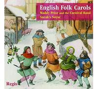 Prior, Maddy & Carnival Band - English Fold Carols