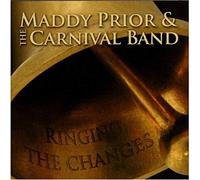 Ringing The Changes - Maddy Prior & The Carnival Band (Audio cd)
