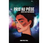Pris au piège: Prêts à tout pour survivre