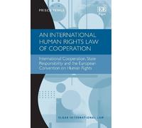 Prisca Feihle An International Human Rights Law of Cooperatio (Copertina rigida)