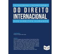 Priscila Canepa Um Panorama Contemporâneo Do Direito Internacional D (Tascabile)