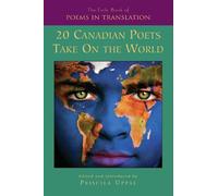 Priscila Uppal The Exile Book of Poetry in Translation (Tascabile)
