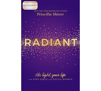 Priscilla C. Shirer Radiant (Tascabile)