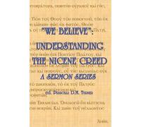 Priscilla D M Turner Karl A Przywala Christopher J G Tu "We Believe" (Tascabile)