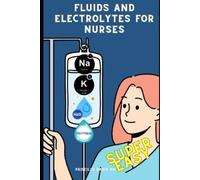 Priscilla Davis Fluids and Electrolytes For Nurses (Tascabile)
