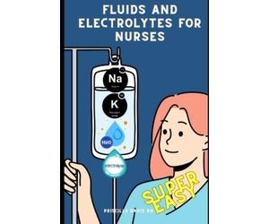Priscilla Davis Fluids and Electrolytes For Nurses (Tascabile)