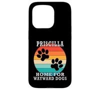 Priscilla Home For Wayward Dogs Cognome Custodia per iPhone 15 Pro