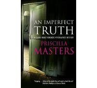 Priscilla Masters An Imperfect Truth (Copertina rigida)