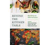 Priscilla McCutcheon Beyond the Kitchen Table (Tascabile) Black Food Justice