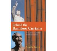 Priscilla Roberts Behind the Bamboo Curtain (Copertina rigida)