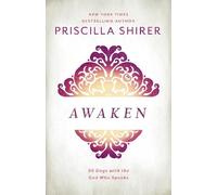 Priscilla Shirer Awaken (Copertina rigida)