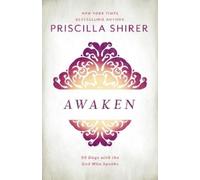 Priscilla Shirer Awaken (Copertina rigida)