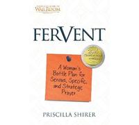 Priscilla Shirer Fervent (Tascabile)