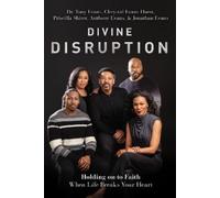 Priscilla Shirer Jonathan Evans Chrystal Evan Divine Disrupti (Copertina rigida)