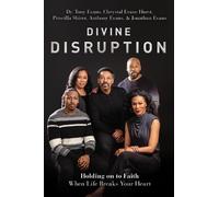 Priscilla Shirer Jonathan Evans Chrystal Evan Divine Disrupti (Copertina rigida)