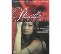 Priscilla the Pole Dancer