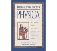 Priscilla Throop Hildegard von Bingen's Physica (Copertina rigida)