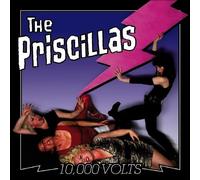 `Priscillas, The` `10,000 Volts` CD NUOVO