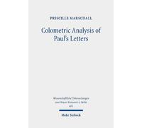 Priscille Marschall Colometric Analysis of Paul's Letters (Tascabile)