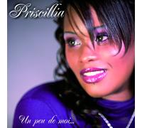 Priscillia Un Peu de Moi (CD)