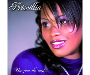 Priscillia Un Peu de Moi (CD)