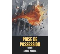 Prise de possession (Annoté)