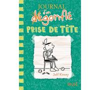 Prise de tête: Journal d'un Dégonflé, tome 18